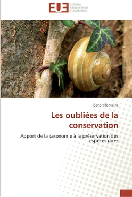 Les oubliées de la conservation by Fontaine-B