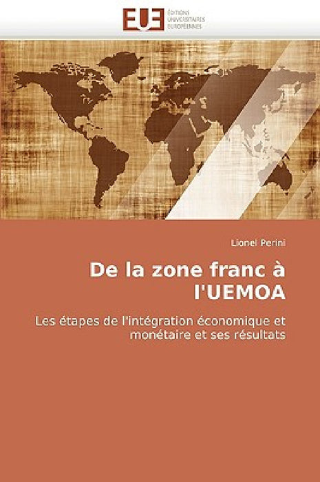 de la Zone Franc À l''uemoa by Perini-L