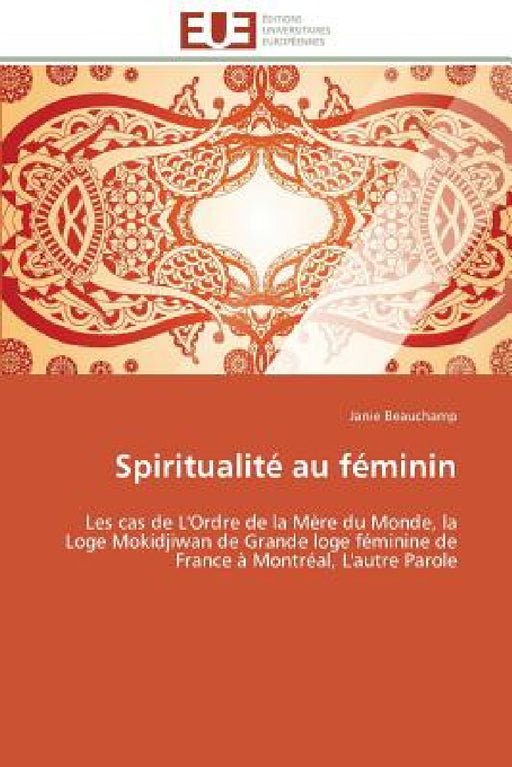 Spiritualité Au Féminin by Beauchamp-J