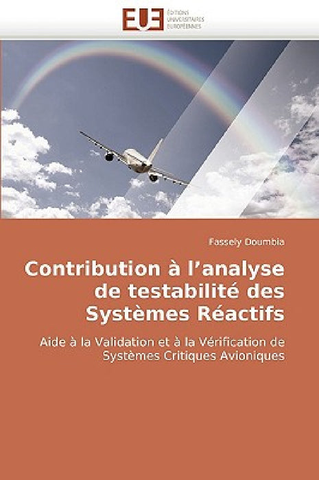 Contribution À l''analyse de Testabilité Des Systèmes Réactifs by Doumbia-F
