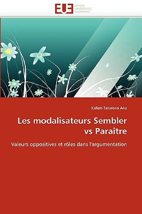 Les Modalisateurs Sembler Vs Paraître by Ana-K