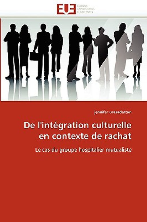 de l''intégration Culturelle En Contexte de Rachat by Urasadettan-J