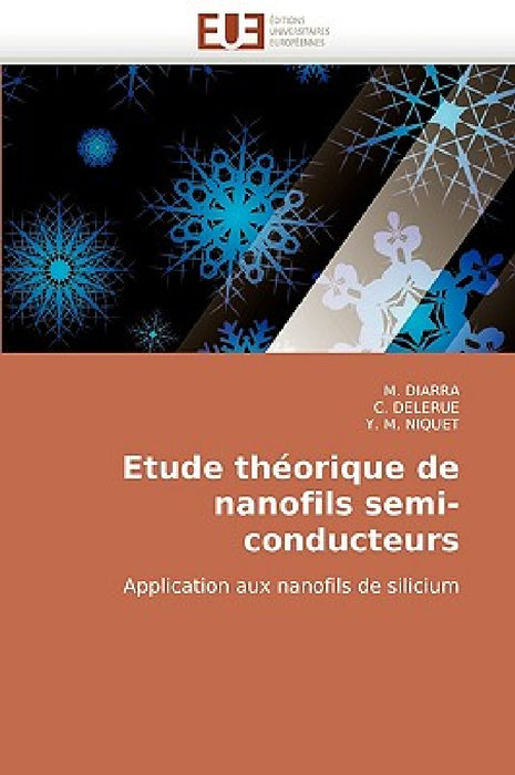 Etude Théorique de Nanofils Semi-Conducteurs by Collectif