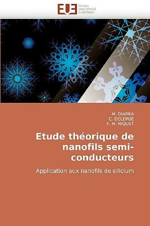 Etude Théorique de Nanofils Semi-Conducteurs by Collectif