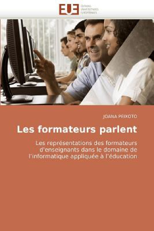 Les Formateurs Parlent by Peixoto-J