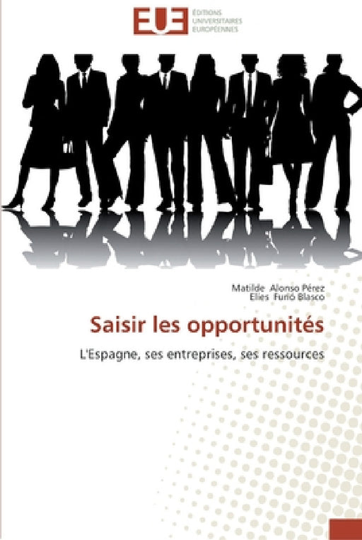 Saisir les opportunités by Collectif
