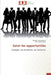 Saisir les opportunités by Collectif