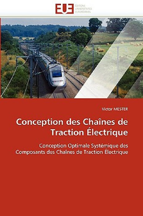 Conception Des Chaînes de Traction Électrique by Mester-V