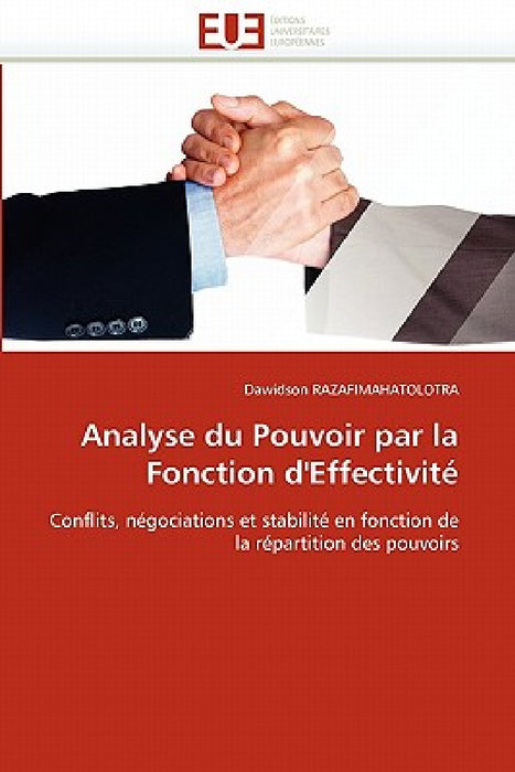 Analyse Du Pouvoir Par La Fonction d'Effectivité by Razafimahatolotra-D