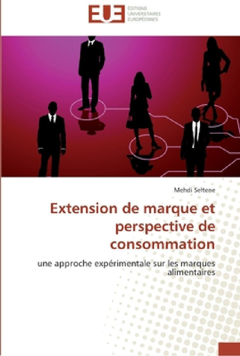 Extension de marque et perspective de consommation by Seltene-M