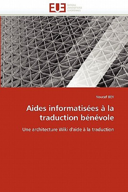 Aides informatisées à la traduction bénévole by Bey-Y