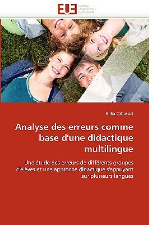 Analyse Des Erreurs Comme Base d''une Didactique Multilingue by Cabassut-E
