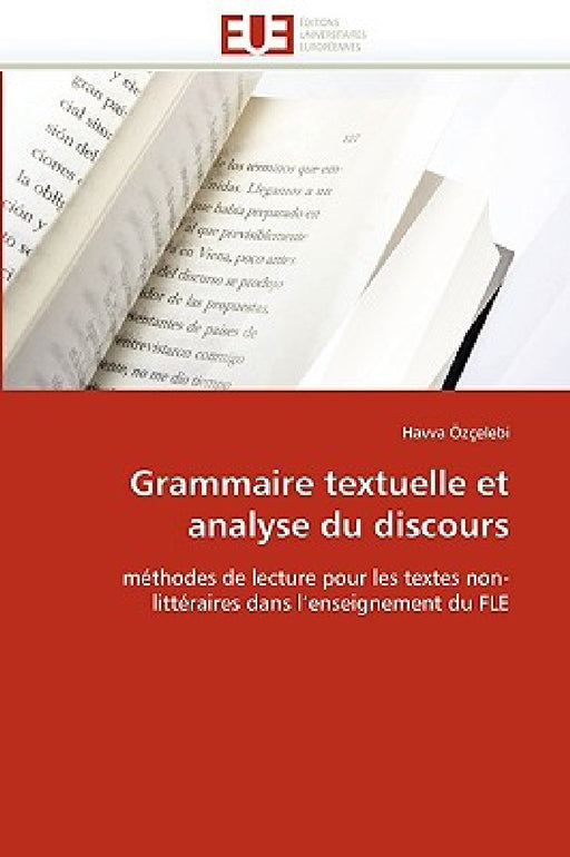 Grammaire Textuelle Et Analyse Du Discours by Ozcelebi-H