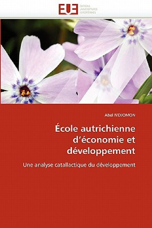 École Autrichienne d''économie Et Développement by Ndjomon-A