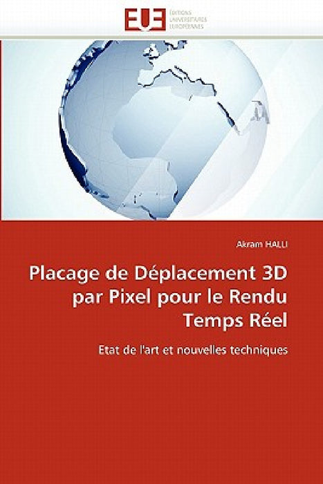 Placage de Déplacement 3D Par Pixel Pour Le Rendu Temps Réel by Halli-A