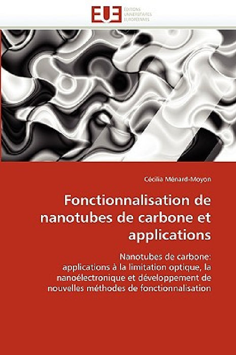 Fonctionnalisation de nanotubes de carbone et applications by Menard-Moyon-C