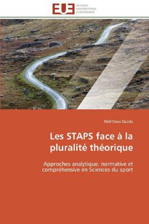 Les staps face à la pluralité théorique by Quidu-M