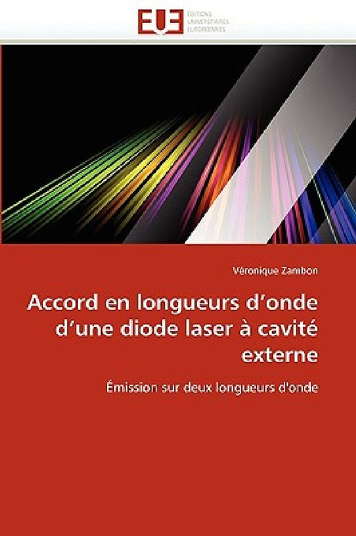 Accord En Longueurs d'Onde d'Une Diode Laser À Cavité Externe by Zambon-V