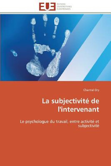La Subjectivité de l'Intervenant by Ory-C