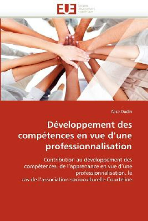 Développement Des Compétences En Vue d''une Professionnalisation by Oudin-A