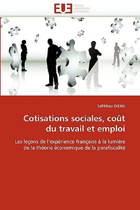 Cotisations Sociales, Coût Du Travail Et Emploi by Dieng-S