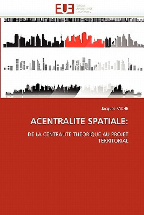 Acentralite Spatiale by Fache-J