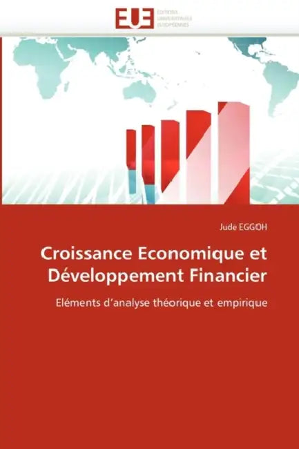 Croissance economique et développement financier by Eggoh-J