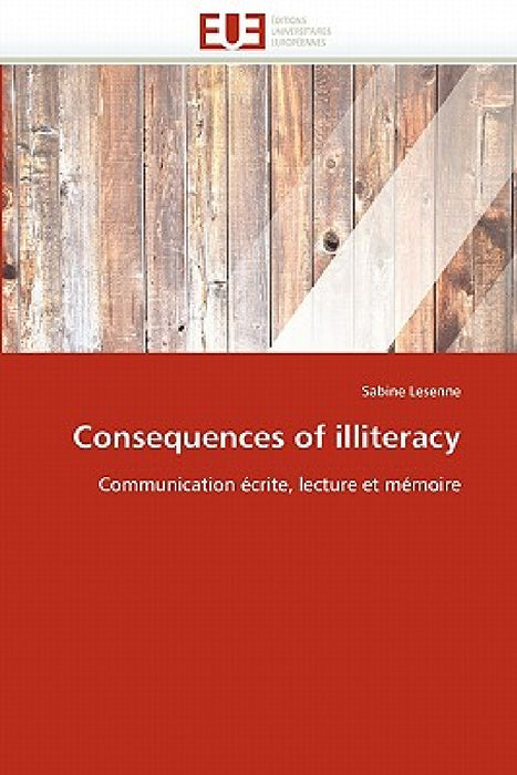 Consequences of Illiteracy by Lesenne-S