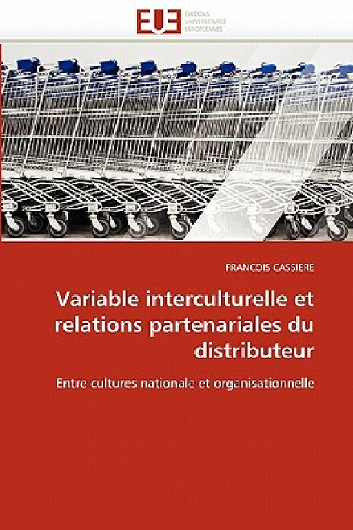 Variable interculturelle et relations partenariales du distributeur by Cassiere-F