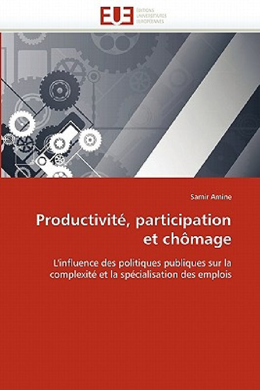 Productivité, Participation Et Chômage by Amine-S