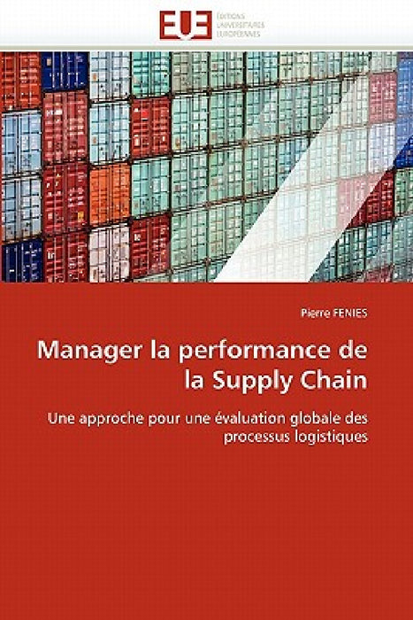 Manager La Performance de la Supply Chain by Fenies-P