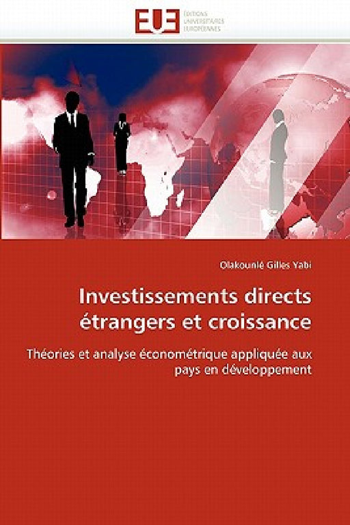 Investissements Directs Étrangers Et Croissance by Yabi-O