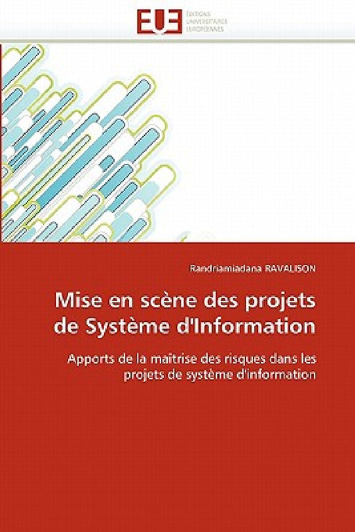 Mise En Scène Des Projets de Système d'Information by Ravalison-R
