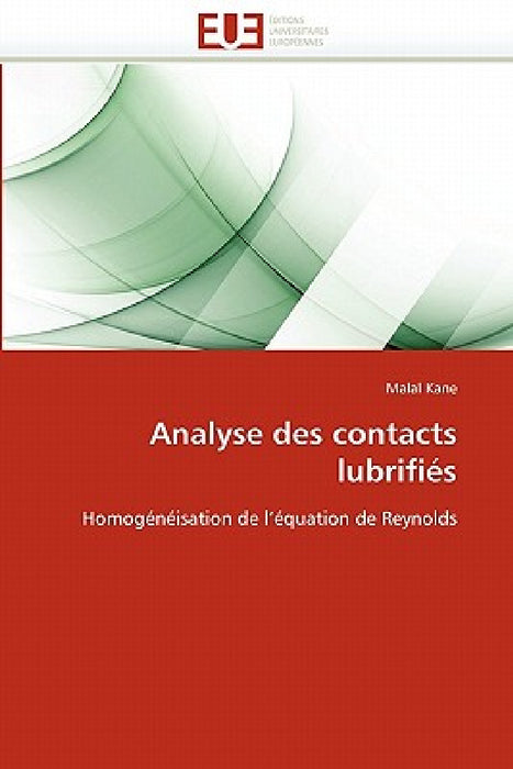 Analyse Des Contacts Lubrifiés by Kane-M