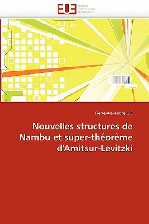 Nouvelles structures de nambu et super-théorème d'amitsur-levitzki by Gie-P
