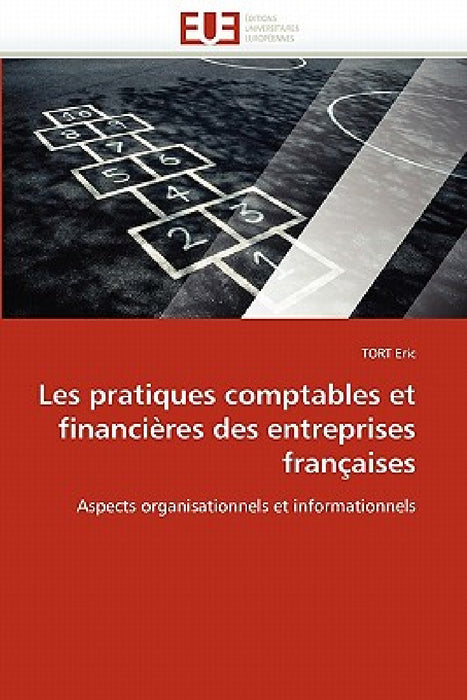 Les Pratiques Comptables Et Financières Des Entreprises Françaises by Eric-T