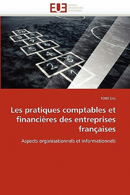 Les Pratiques Comptables Et Financières Des Entreprises Françaises by Eric-T