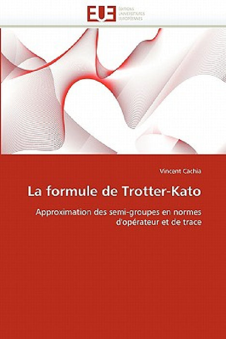 La Formule de Trotter-Kato by Cachia-V