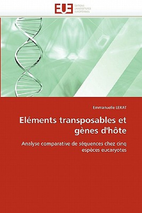 Eléments Transposables Et Gènes d''hôte by Lerat-E