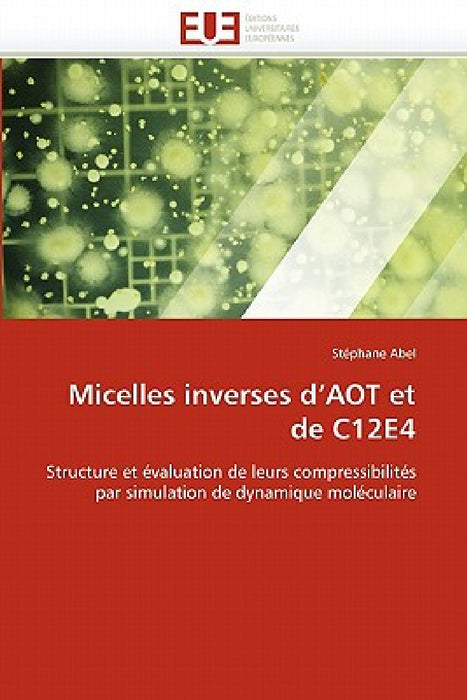 Micelles inverses d''aot et de c12e4 by Abel-S