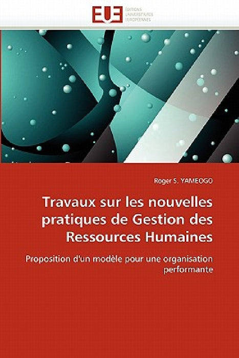 Travaux sur les nouvelles pratiques de gestion des ressources humaines by Yameogo-R