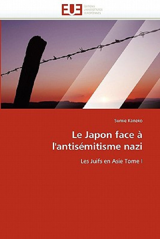 Le Japon Face À l'Antisémitisme Nazi by Kaneko-S