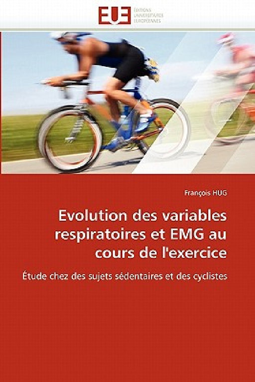 Evolution Des Variables Respiratoires Et Emg Au Cours de l'Exercice by Hug-F