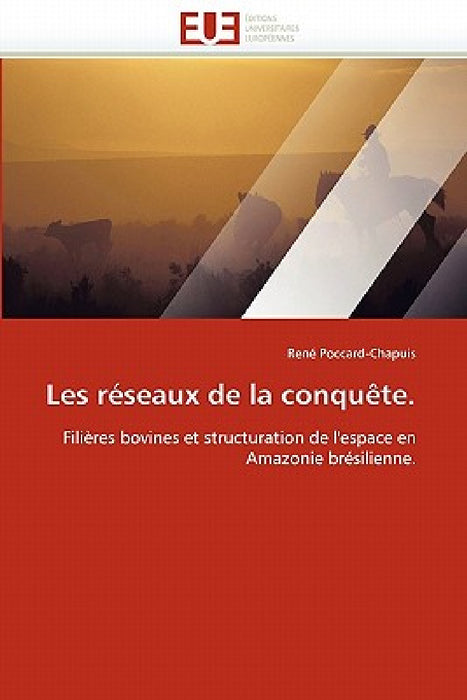Les Réseaux de la Conquète. by Poccardchapuis-R