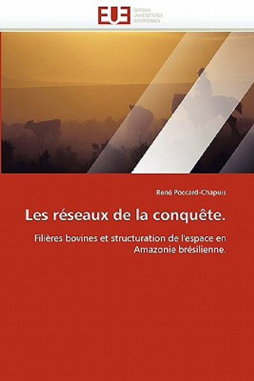 Les Réseaux de la Conquète. by Poccardchapuis-R
