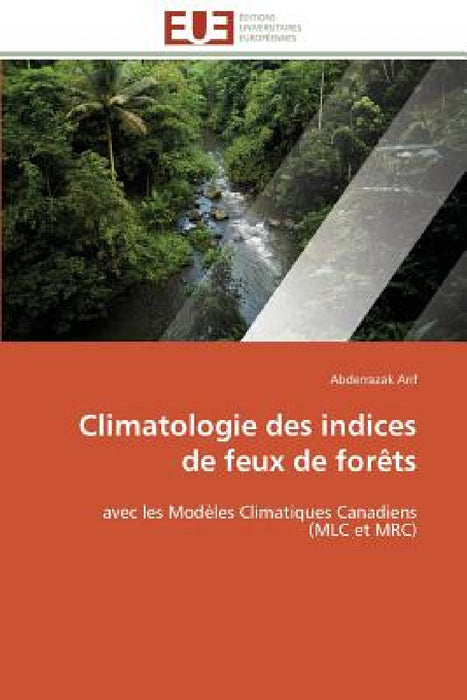 Climatologie Des Indices de Feux de Forèts by Arif-A