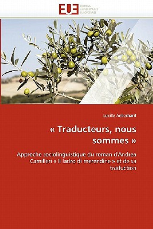 traducteurs, nous sommes by Aeberhard-L