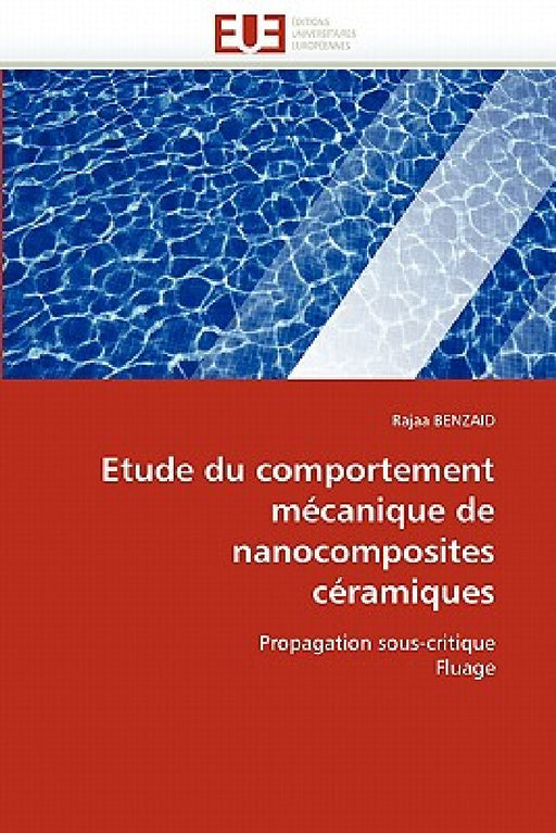 Etude Du Comportement Mécanique de Nanocomposites Céramiques by Benzaid-R