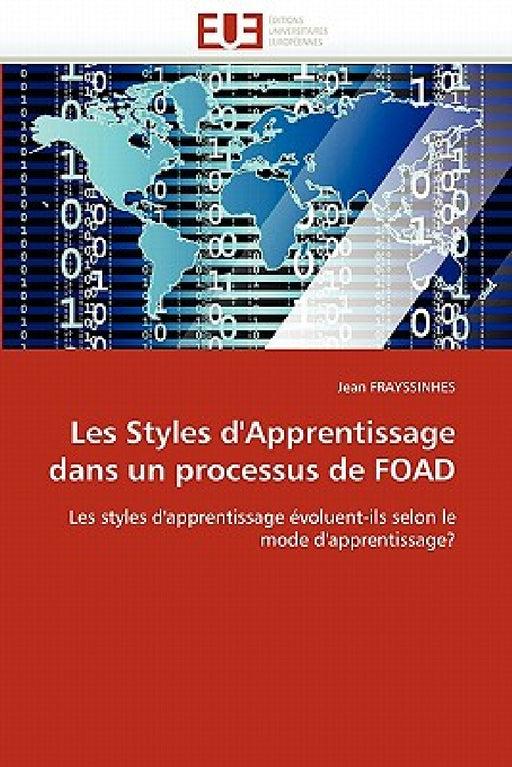 Les Styles d'Apprentissage Dans Un Processus de Foad by Frayssinhes-J