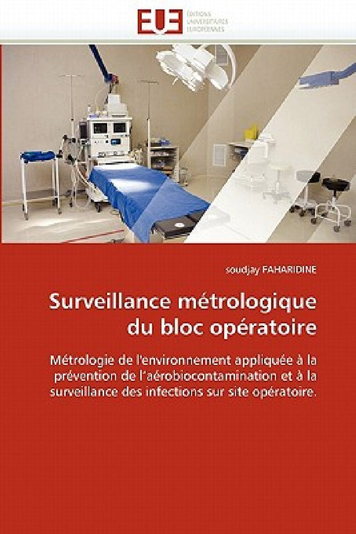 Surveillance Métrologique Du Bloc Opératoire by Faharidine-S